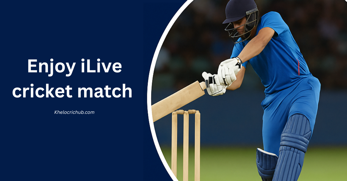 enjoy ilive cricket match